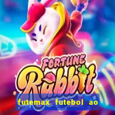 futemax futebol ao vivo na tv